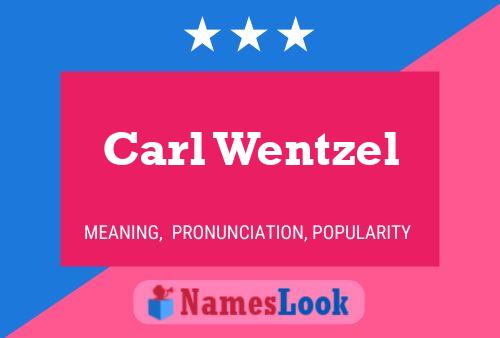 Póster del nombre Carl Wentzel