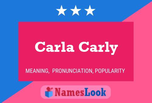 Póster del nombre Carla Carly