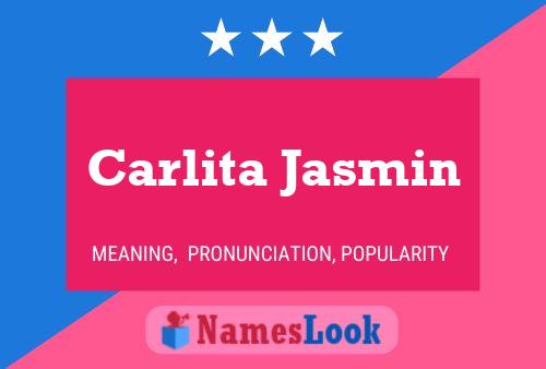 Póster del nombre Carlita Jasmin