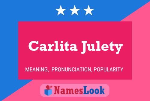 Póster del nombre Carlita Julety