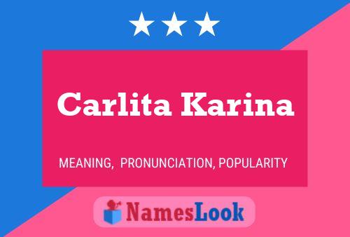 Póster del nombre Carlita Karina