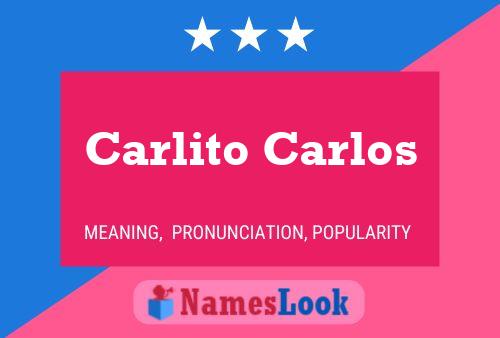 Póster del nombre Carlito Carlos