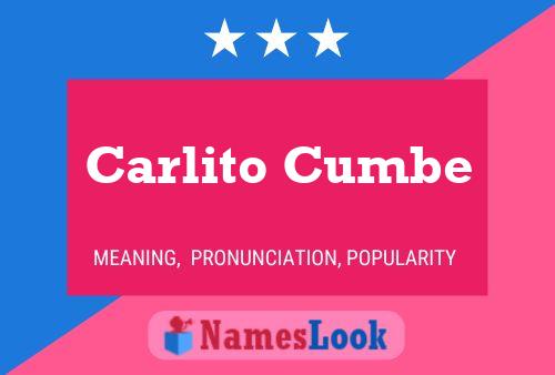 Póster del nombre Carlito Cumbe