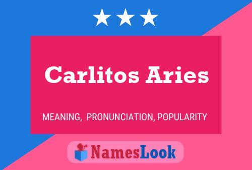 Póster del nombre Carlitos Aries