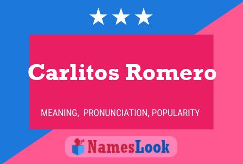 Póster del nombre Carlitos Romero