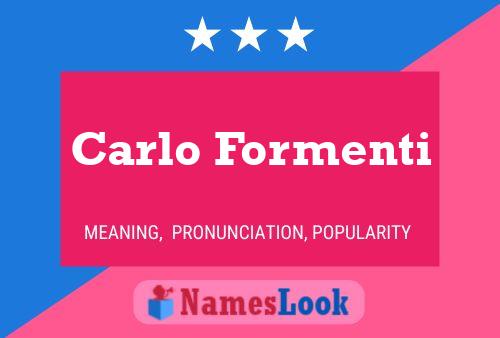 Póster del nombre Carlo Formenti