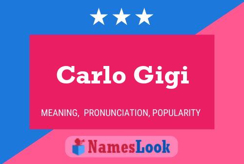 Póster del nombre Carlo Gigi