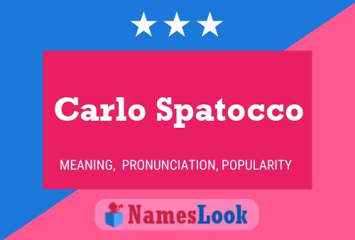 Póster del nombre Carlo Spatocco