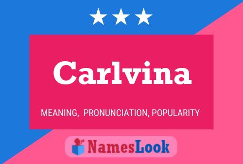 Póster del nombre Carlvina