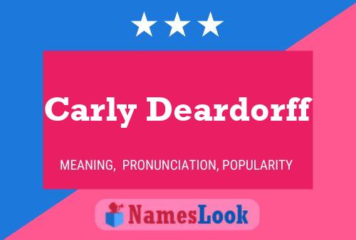 Póster del nombre Carly Deardorff