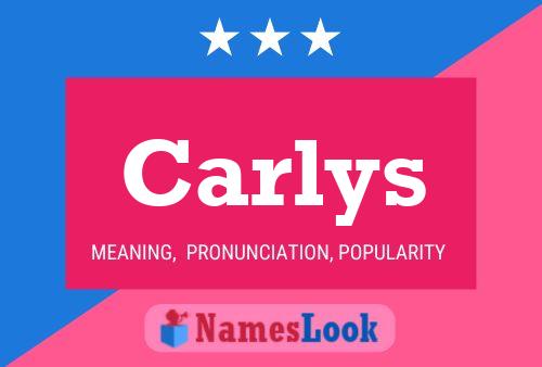 Póster del nombre Carlys