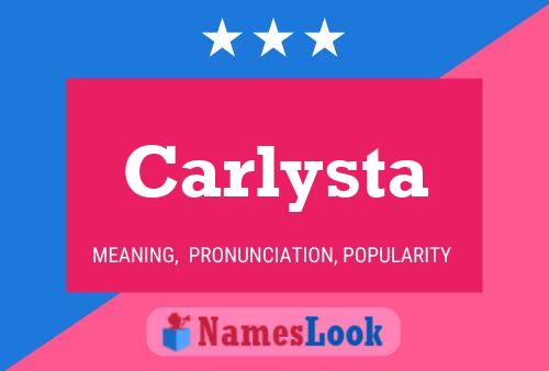 Póster del nombre Carlysta