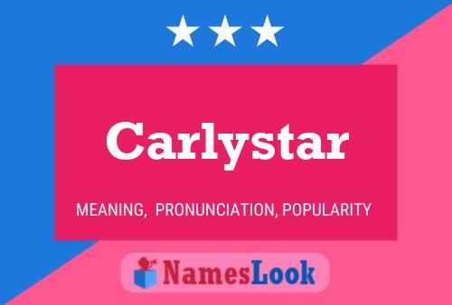 Póster del nombre Carlystar