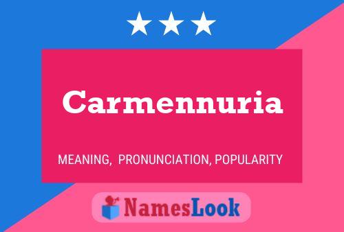 Póster del nombre Carmennuria