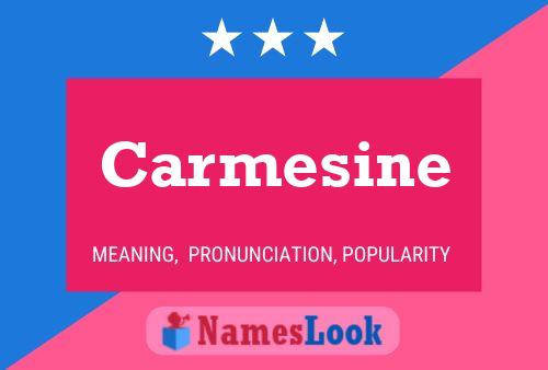 Póster del nombre Carmesine