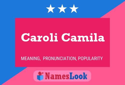 Póster del nombre Caroli Camila