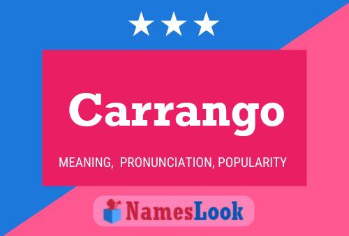 Póster del nombre Carrango