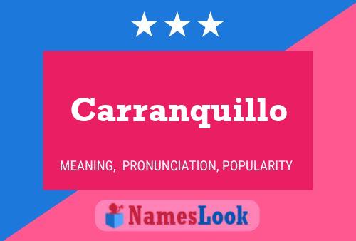 Póster del nombre Carranquillo