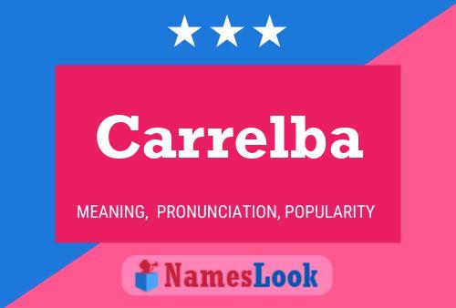 Póster del nombre Carrelba