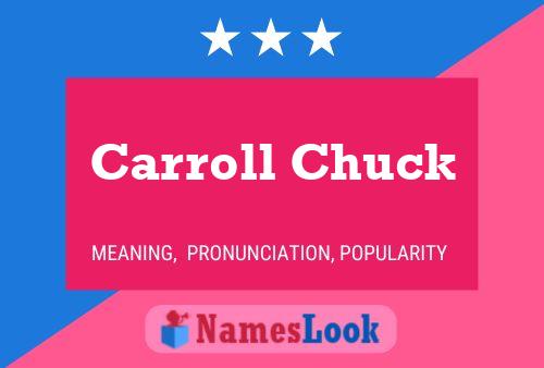 Póster del nombre Carroll Chuck