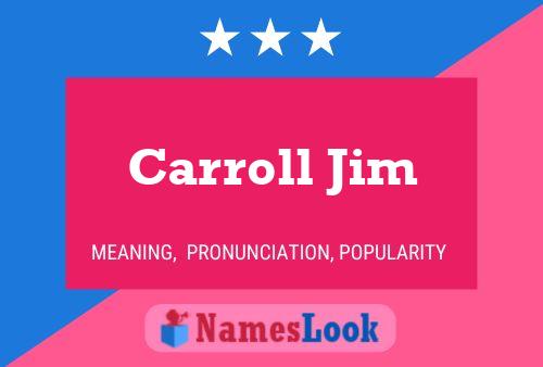 Póster del nombre Carroll Jim