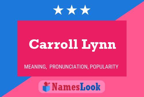 Póster del nombre Carroll Lynn