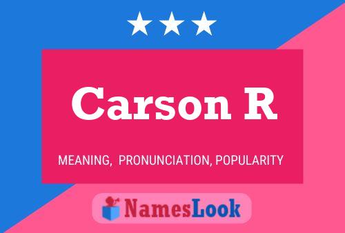 Póster del nombre Carson R