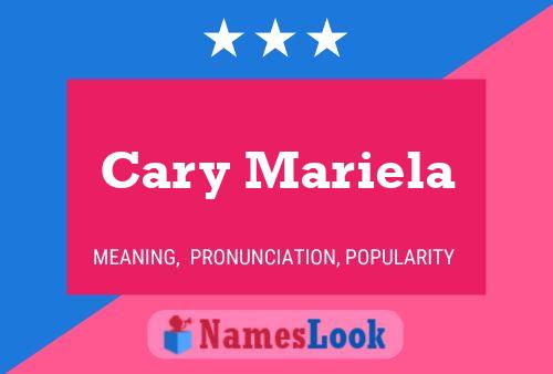 Póster del nombre Cary Mariela