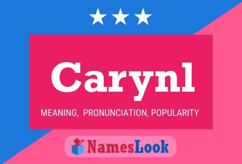 Póster del nombre Carynl