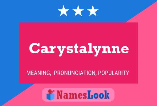 Póster del nombre Carystalynne