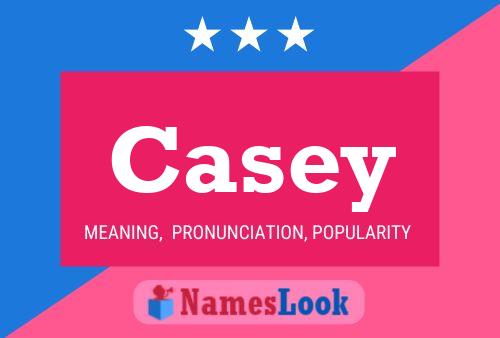 Póster del nombre Casey