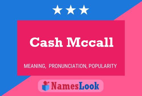 Póster del nombre Cash Mccall