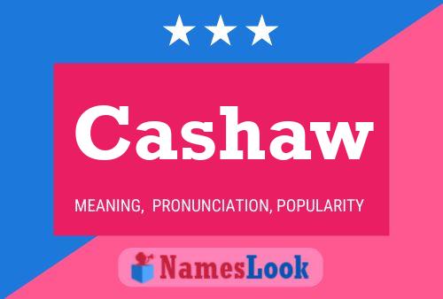 Póster del nombre Cashaw