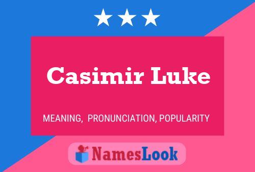 Póster del nombre Casimir Luke