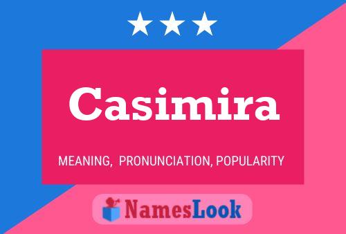 Póster del nombre Casimira