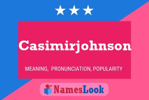 Póster del nombre Casimirjohnson