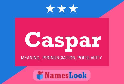 Póster del nombre Caspar