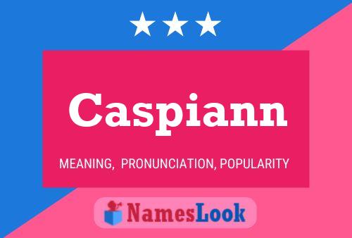 Póster del nombre Caspiann