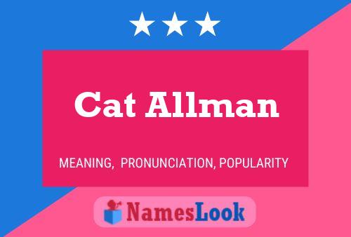 Póster del nombre Cat Allman