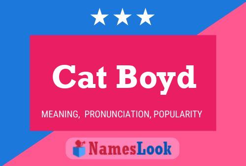 Póster del nombre Cat Boyd