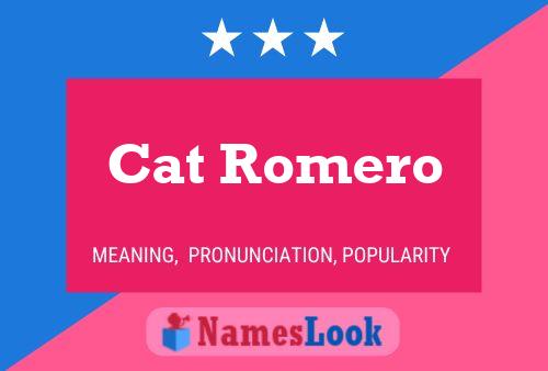 Póster del nombre Cat Romero