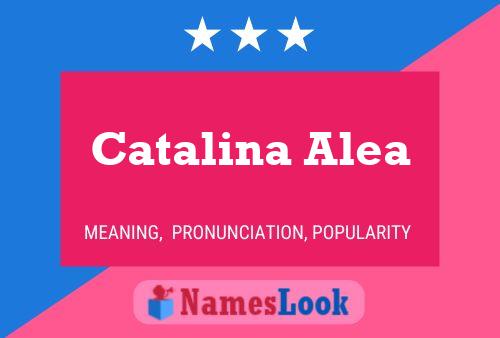 Póster del nombre Catalina Alea