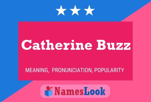 Póster del nombre Catherine Buzz