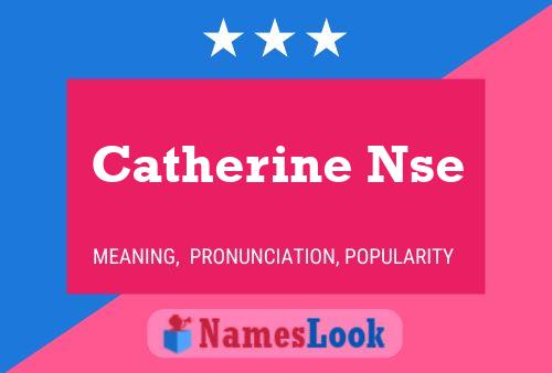 Póster del nombre Catherine Nse