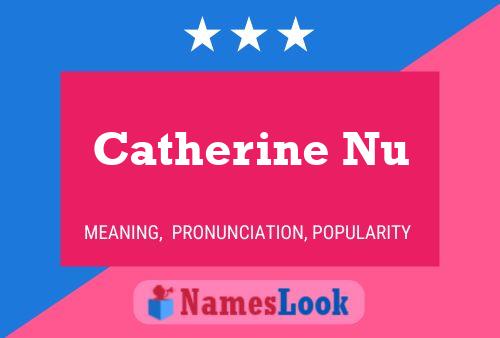 Póster del nombre Catherine Nu