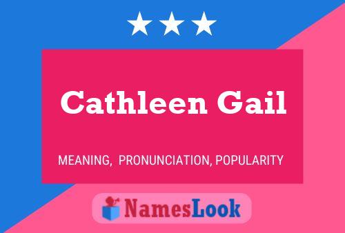 Póster del nombre Cathleen Gail