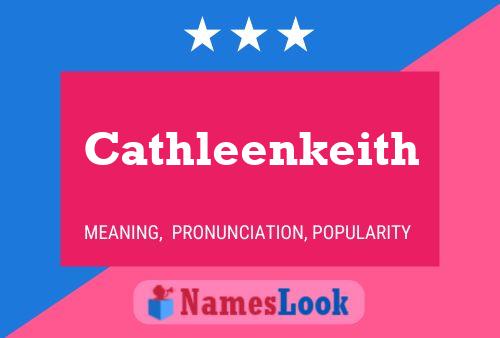 Póster del nombre Cathleenkeith