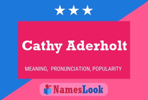 Póster del nombre Cathy Aderholt