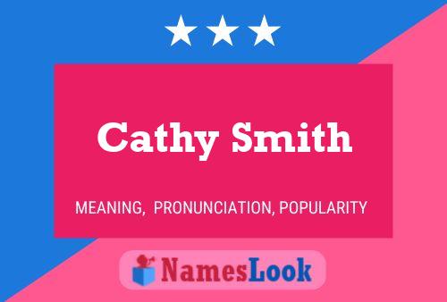 Póster del nombre Cathy Smith