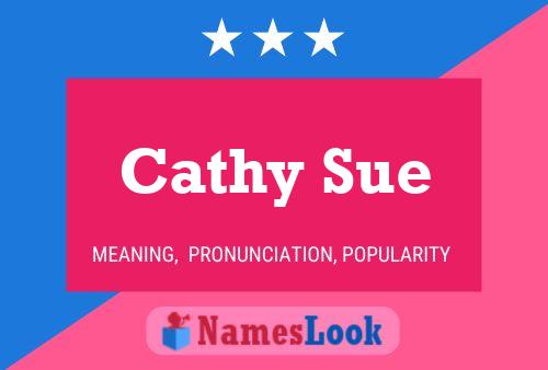 Póster del nombre Cathy Sue